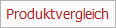Produktvergleich